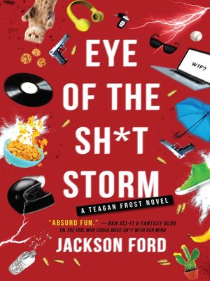 cover image of Eye of the Sh*t Storm